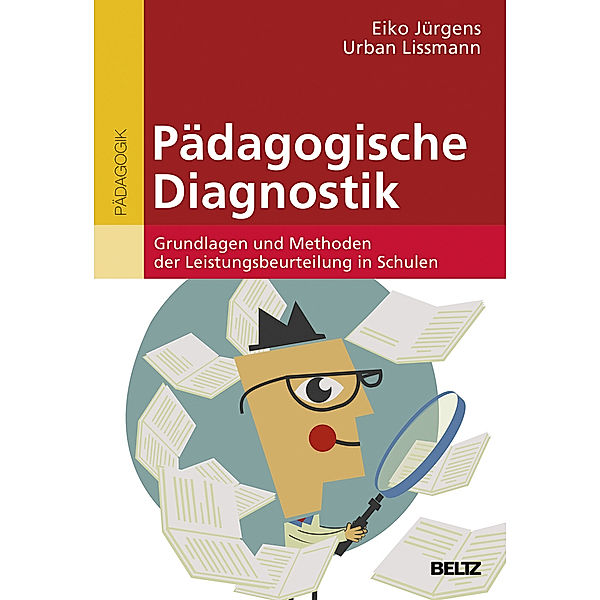 Pädagogische Diagnostik, Eiko Jürgens, Urban Lissmann