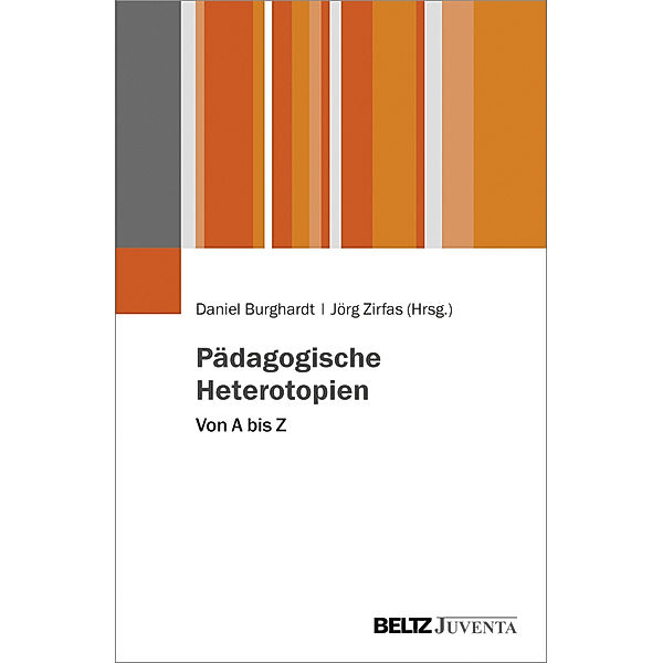 Pädagogische Heterotopien