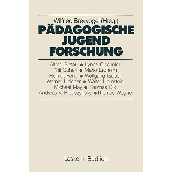 Pädagogische Jugendforschung / Studien zur Jugendforschung Bd.4