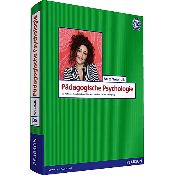 Pädagogische Psychologie / Pearson Studium - Psychologie, Anita Woolfolk