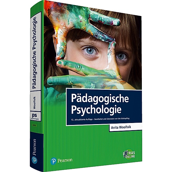 Pädagogische Psychologie / Pearson Studium - Psychologie, Anita Woolfolk, Ute Schönpflug