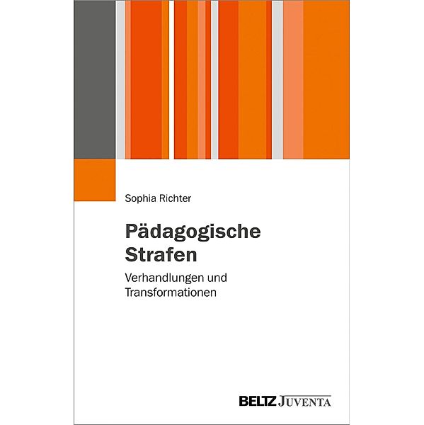 Pädagogische Strafen, Sophia Richter