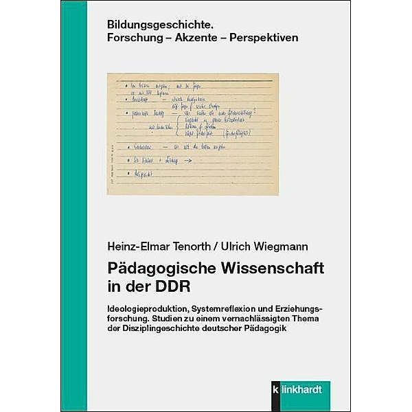 Pädagogische Wissenschaft in der DDR, Heinz-Elmar Tenorth, Ulrich Wiegmann
