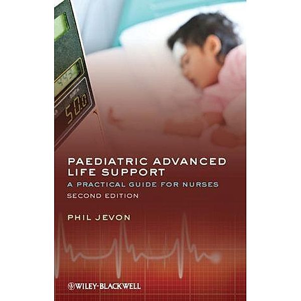 Paediatric Advanced Life Support, Philip Jevon