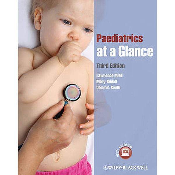 Paediatrics at a Glance, Lawrence Miall, Mary Rudolf, Dominic Smith