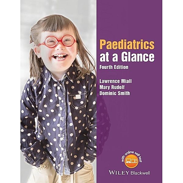 Paediatrics at a Glance, Lawrence Miall, Mary Rudolf, Dominic Smith
