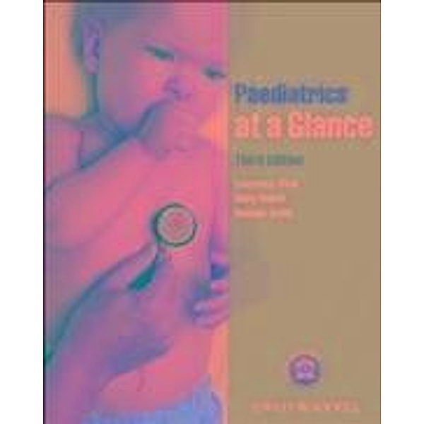 Paediatrics at a Glance / At a Glance, Lawrence Miall, Mary Rudolf, Dominic Smith