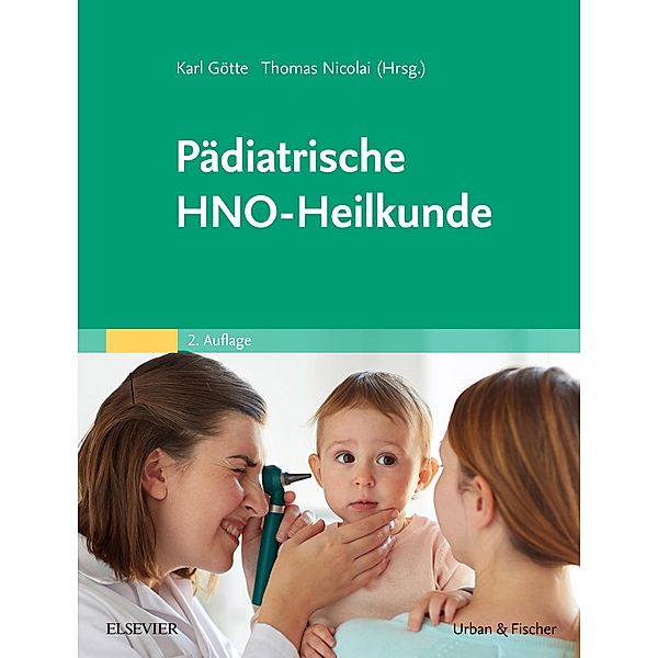 Pädiatrische HNO-Heilkunde