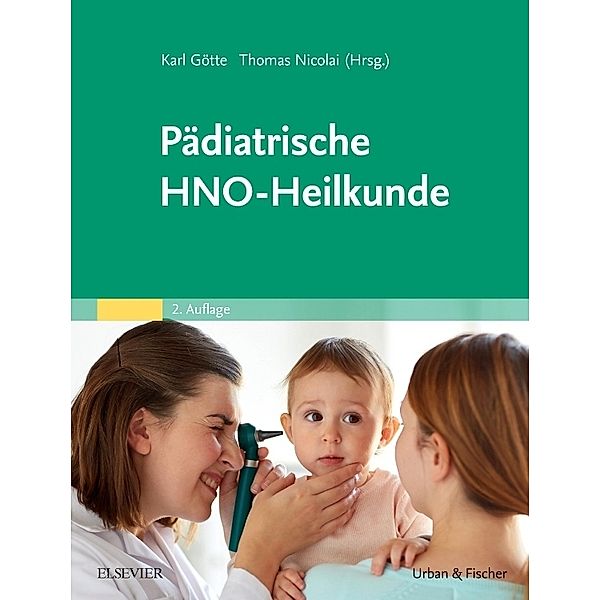 Pädiatrische HNO-Heilkunde