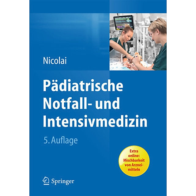 Pädiatrische Notfall- und Intensivmedizin Buch versandkostenfrei