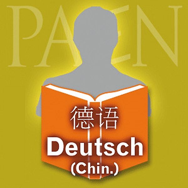 PAEN Audiocasts - Sprachkurse für unterwegs - Deutsch als Fremdsprache für Anfänger, Elisabeth Ernst