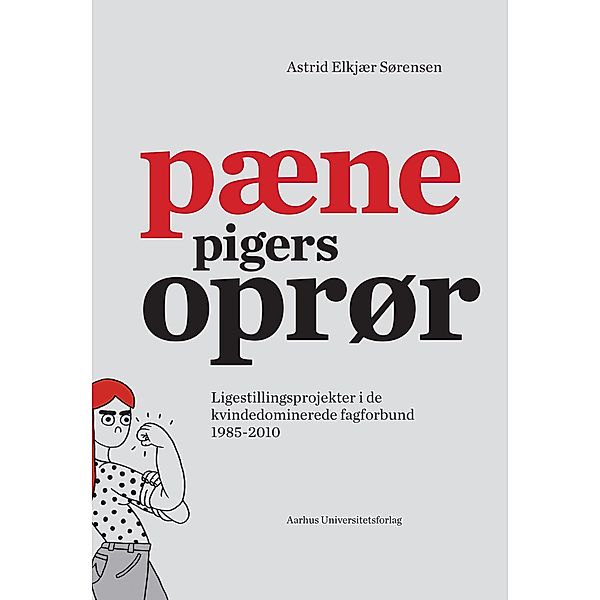 PAene Pigers Opror, Astrid Elkjaer Sorensen