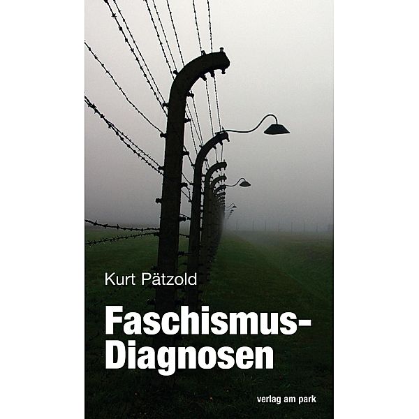 Pätzold, K: Faschismus-Diagnosen, Kurt Pätzold