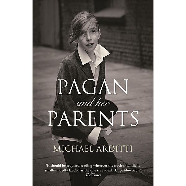 Pagan and Her Parents, Michael Arditti