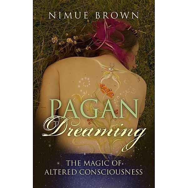 Pagan Dreaming / Moon Books, Nimue Brown