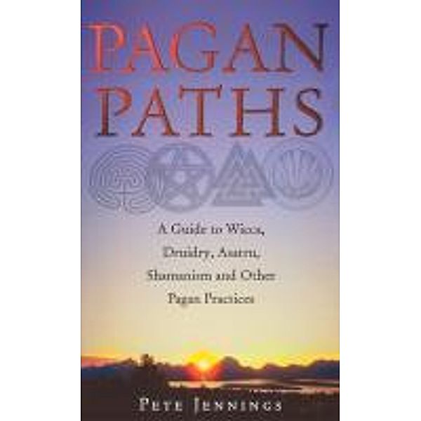 Pagan Paths, PETER JENNINGS