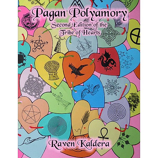 Pagan Polyamory, Raven Kaldera