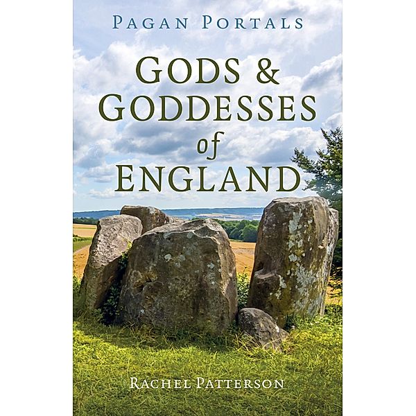 Pagan Portals - Gods & Goddesses of England, Rachel Patterson