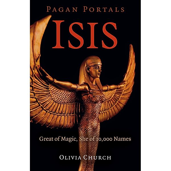 Pagan Portals - Isis, Olivia Church