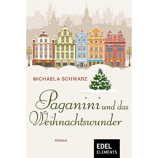 Paganini und das Weihnachtswunder, Michaela Schwarz