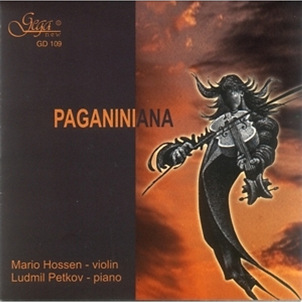 Paganiniana/Paganini/Brahms/Dv, Mario Hossen, Ludmil Petkov