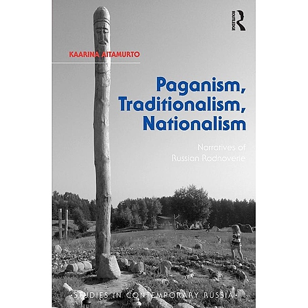 Paganism, Traditionalism, Nationalism, Kaarina Aitamurto
