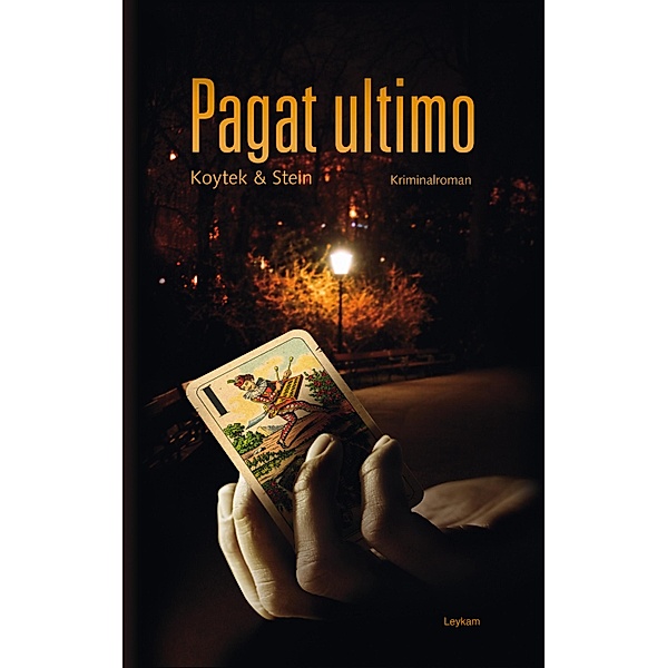 Pagat ultimo / Conrad Orsini Bd.2, Georg Koytek, Lizl Stein