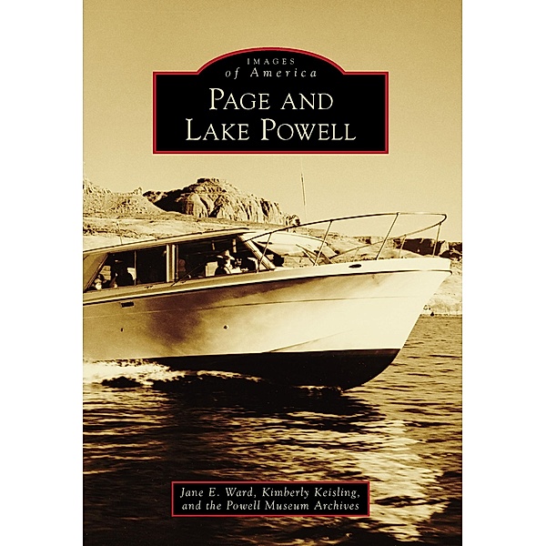 Page and Lake Powell, Jane E. Ward