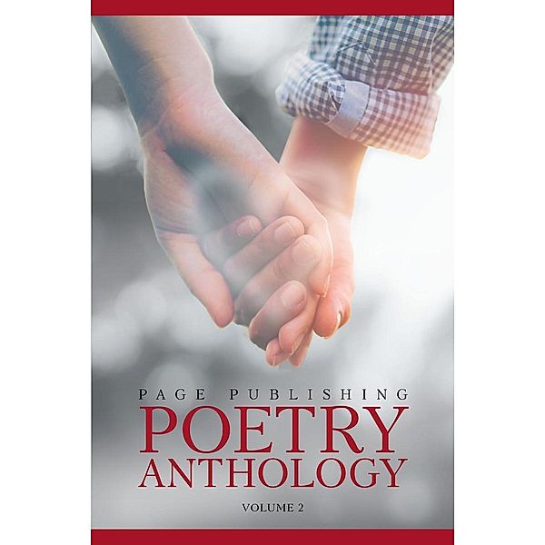 Page Publishing Poetry Anthology Volume 2, Rochelle Baxter