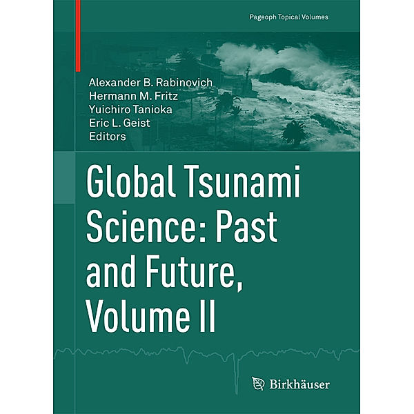 Pageoph Topical Volumes / Global Tsunami Science: Past and Future. Volume II
