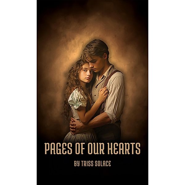 Pages Of Our Hearts (Leo & Emily) / Leo & Emily, Triss Solace