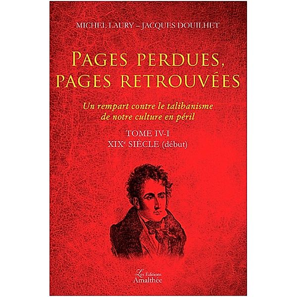 Pages perdues - Pages retrouvées - Tome 4-1, Michel Laury