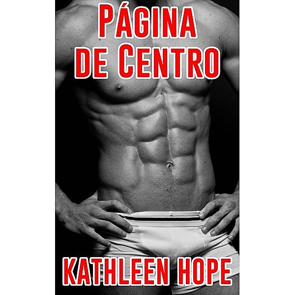 Página de Centro, Kathleen Hope