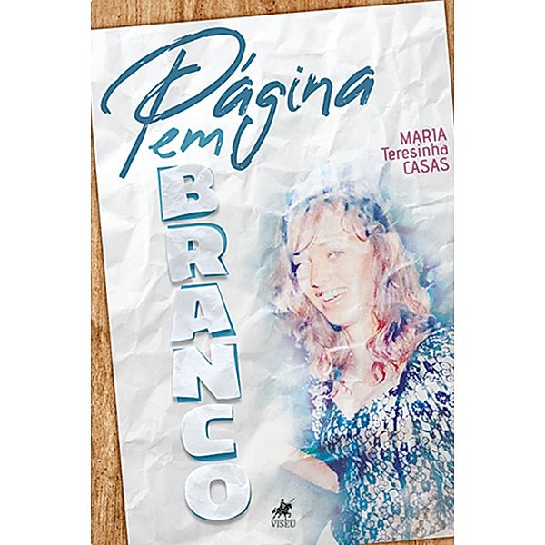 Pa´gina em branco, Maria Teresinha Casas