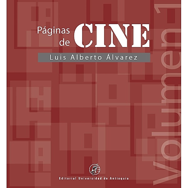 Páginas de cine, Luis Alberto Álvarez