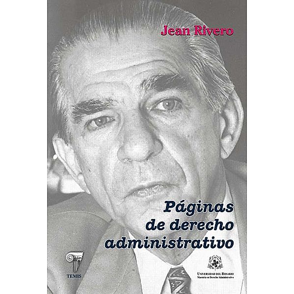 Páginas de derecho administrativo, Jean Rivero