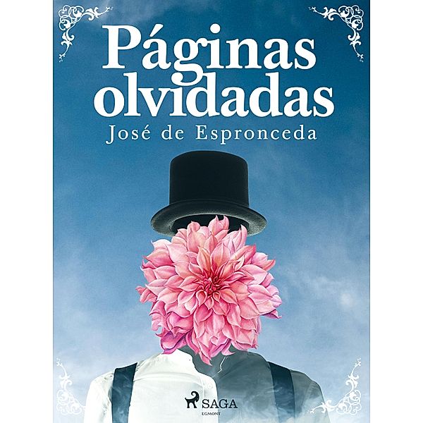 Páginas olvidadas, José De Espronceda