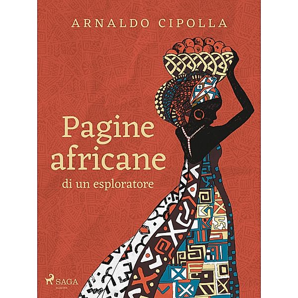 Pagine africane di un esploratore, Arnaldo Cipolla