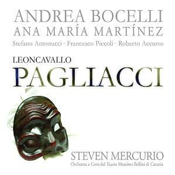 Pagliacci (Ga), A. Bocelli, Marrocu, Mercurio, Orch.teat.mass.bellini
