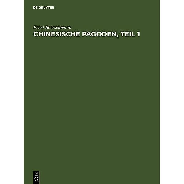 Pagoden, Teil 1, Ernst Boerschmann