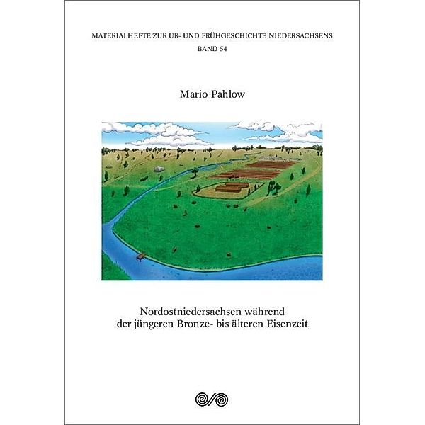 Pahlow, M: Nordostniedersachsen / jüngeren Bronzezeit, Mario Pahlow