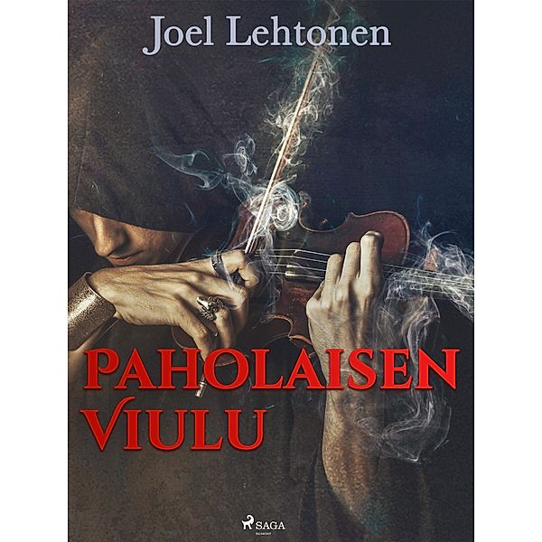 Paholaisen viulu, Joel Lehtonen