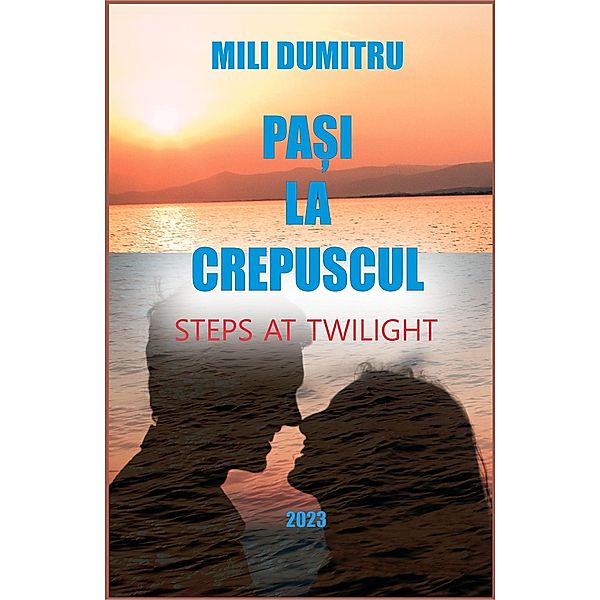Pa¿i la crepuscul (ISBN 978-973-0-31620-9) / ISBN 978-973-0-31620-9, Mili Dumitru