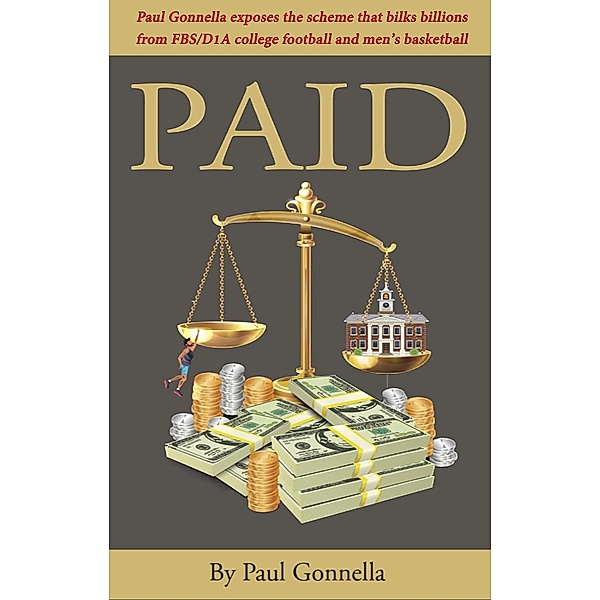 Paid, Paul Gonnella