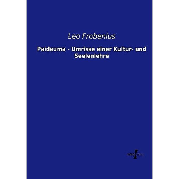 Paideuma - Umrisse einer Kultur- und Seelenlehre, Leo Frobenius