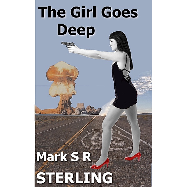Paige Turner Affair: The Girl Goes Deep (Paige Turner Affair, #2), Mark S. R. Sterling