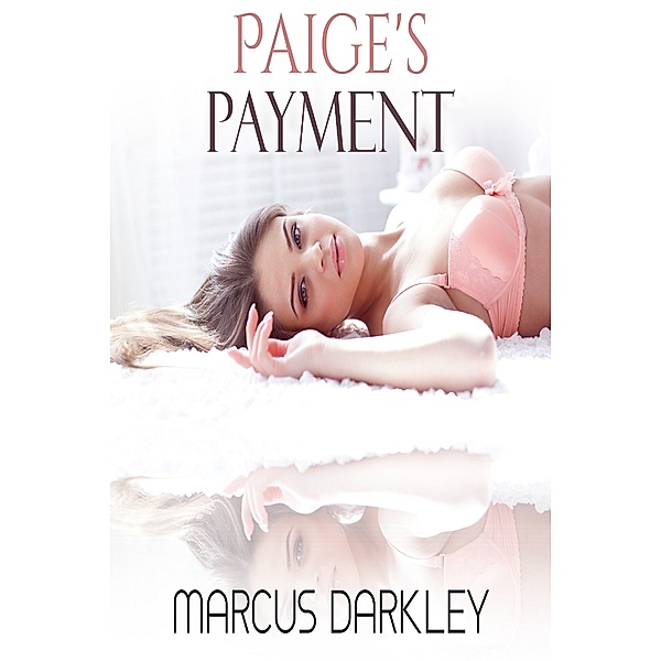 Paige's Payment, Marcus Darkley