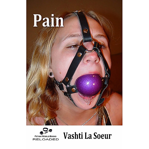 Pain, Vashti La Soeur