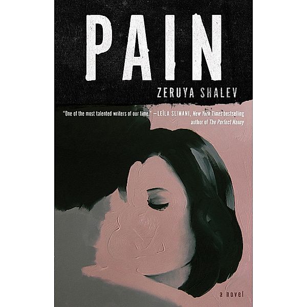 Pain, Zeruya Shalev