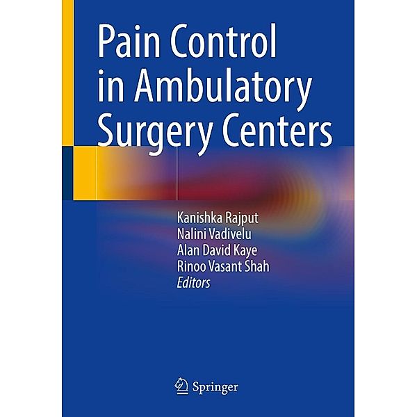 Pain Control in Ambulatory Surgery Centers